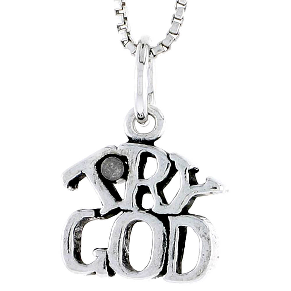 Sterling Silver Try God Word Charm 1/2 inch tall