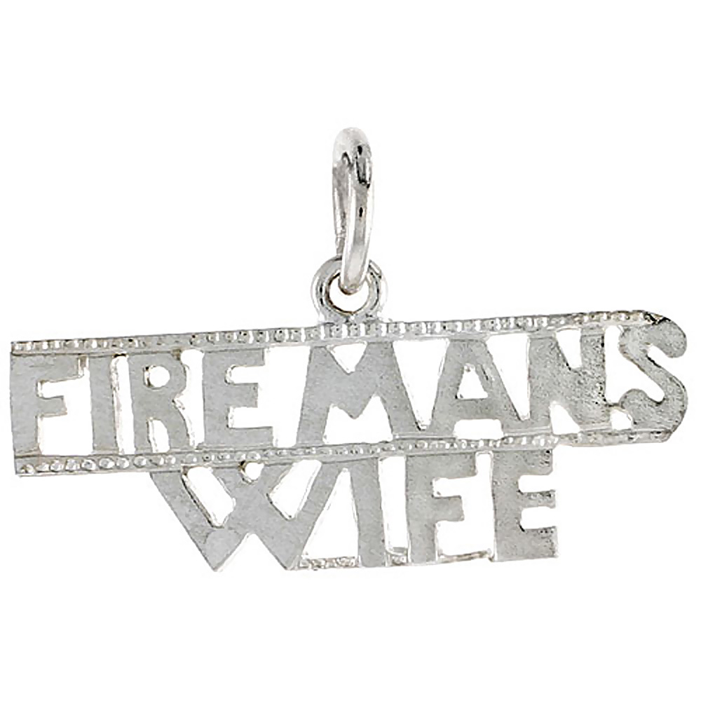Sterling Silver FIREMAN'S WIFE Word Charm 1 1/8 inch wide