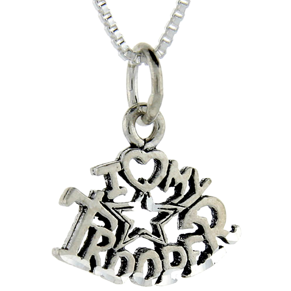 Sterling Silver I Love My Trooper Word Pendant Talking Charm for Women and Men 1 inch wide