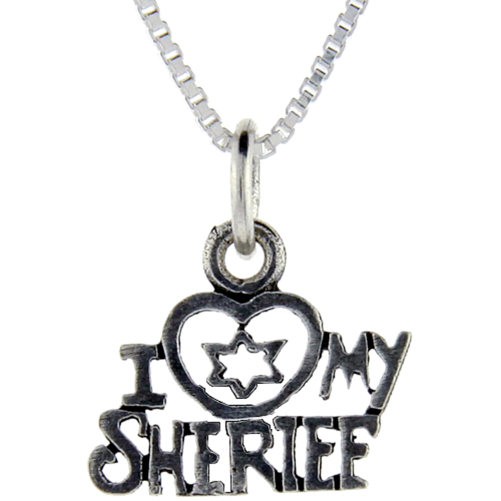 Sterling Silver I Love My Sheriff Word Pendant Talking Charm for Women and Men 1 inch wide