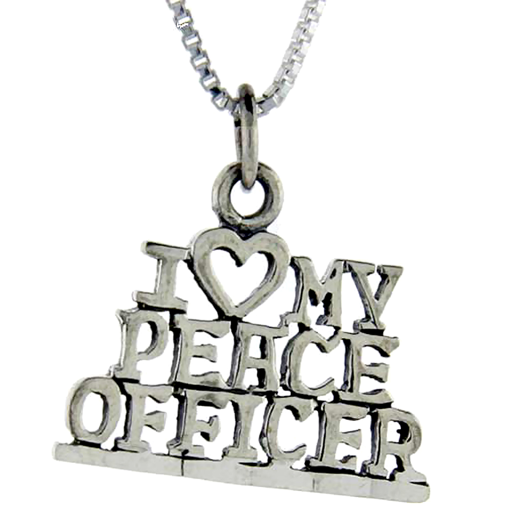 Sterling Silver I Love My Peace Officer Word Pendant Talking Charm for Women and Men 1 inch wide