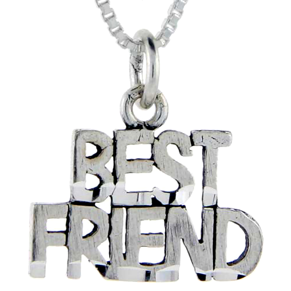 Sterling Silver Best Friend Word Pendant Talking Charm for Women and Men 1 inch wide