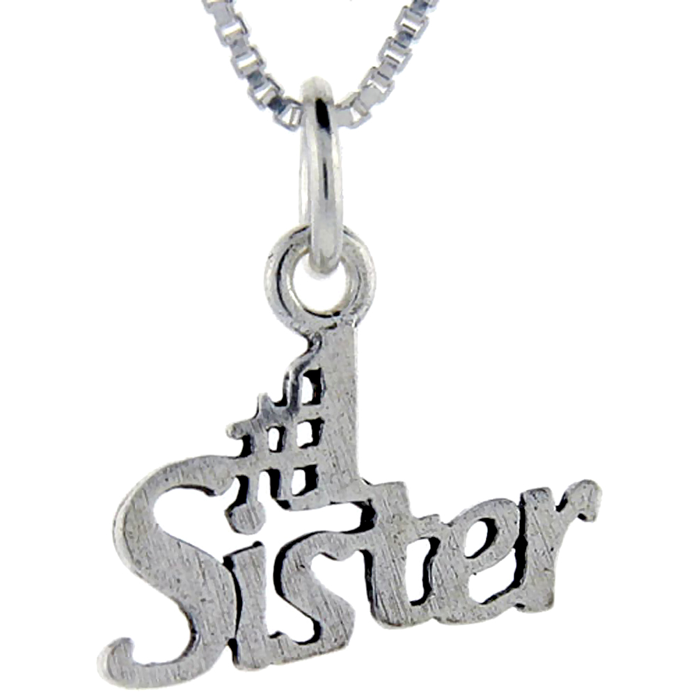 Sterling Silver Number 1 Sister Word Pendant Talking Charm for Women and Men 1 inch wide