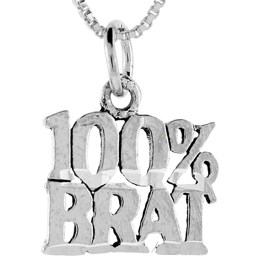 Sterling Silver 100% Brat Word Pendant Talking Charm for Women and Men 1 inch wide