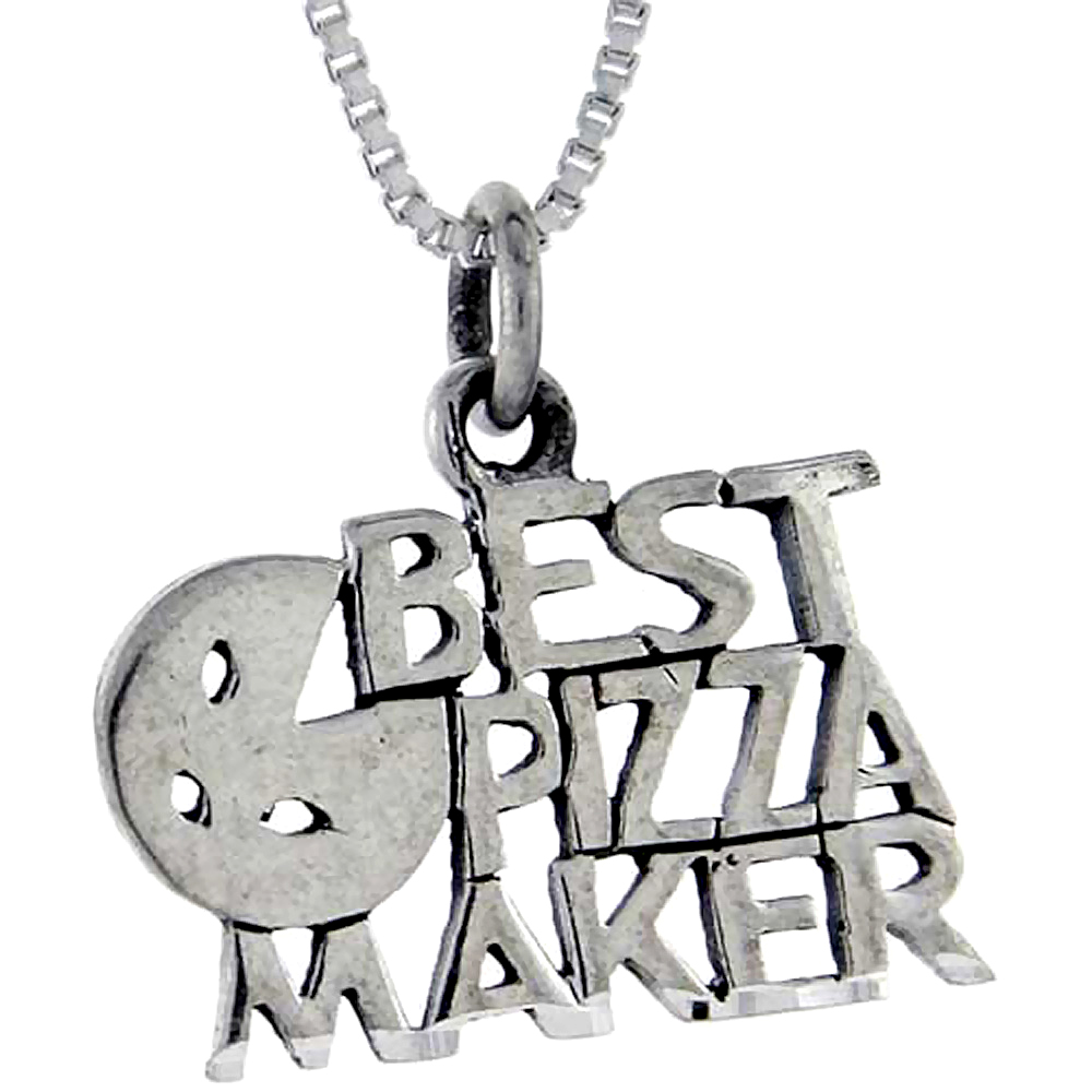Sterling Silver The Best Pizza Maker Word Pendant Talking Charm for Women and Men 1 inch wide
