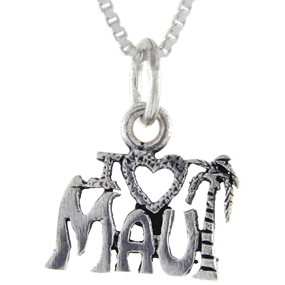 Sterling Silver I Love Maui Word Pendant Talking Charm for Women and Men 1 inch wide