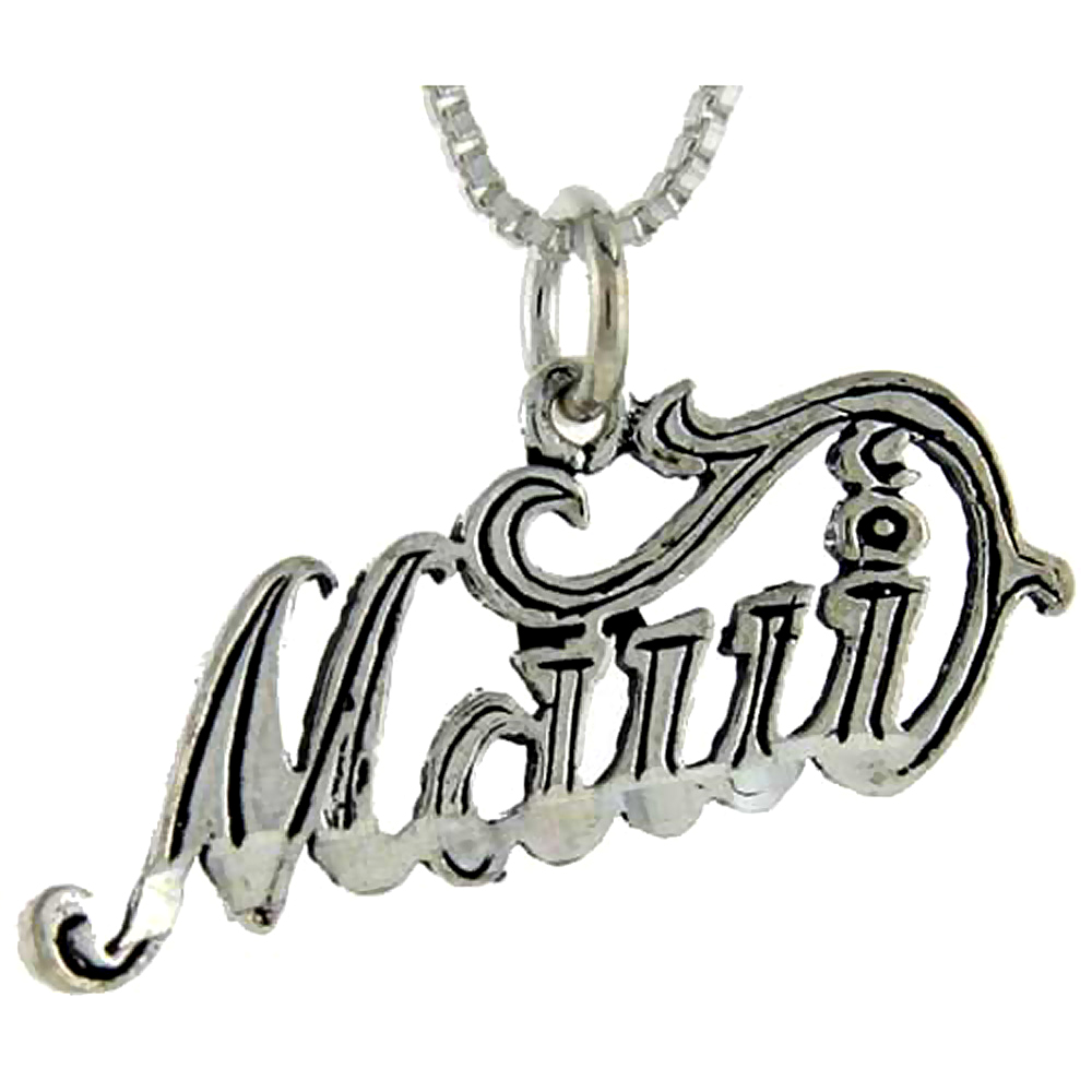 Sterling Silver Maui Word Pendant Talking Charm for Women and Men 1 inch wide