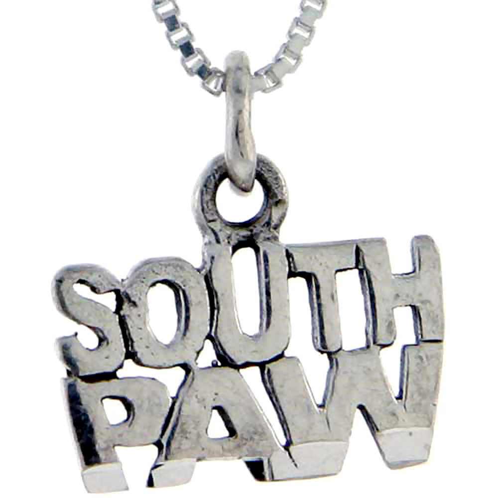 Sterling Silver South Paw Word Pendant Talking Charm for Women and Men 1 inch wide