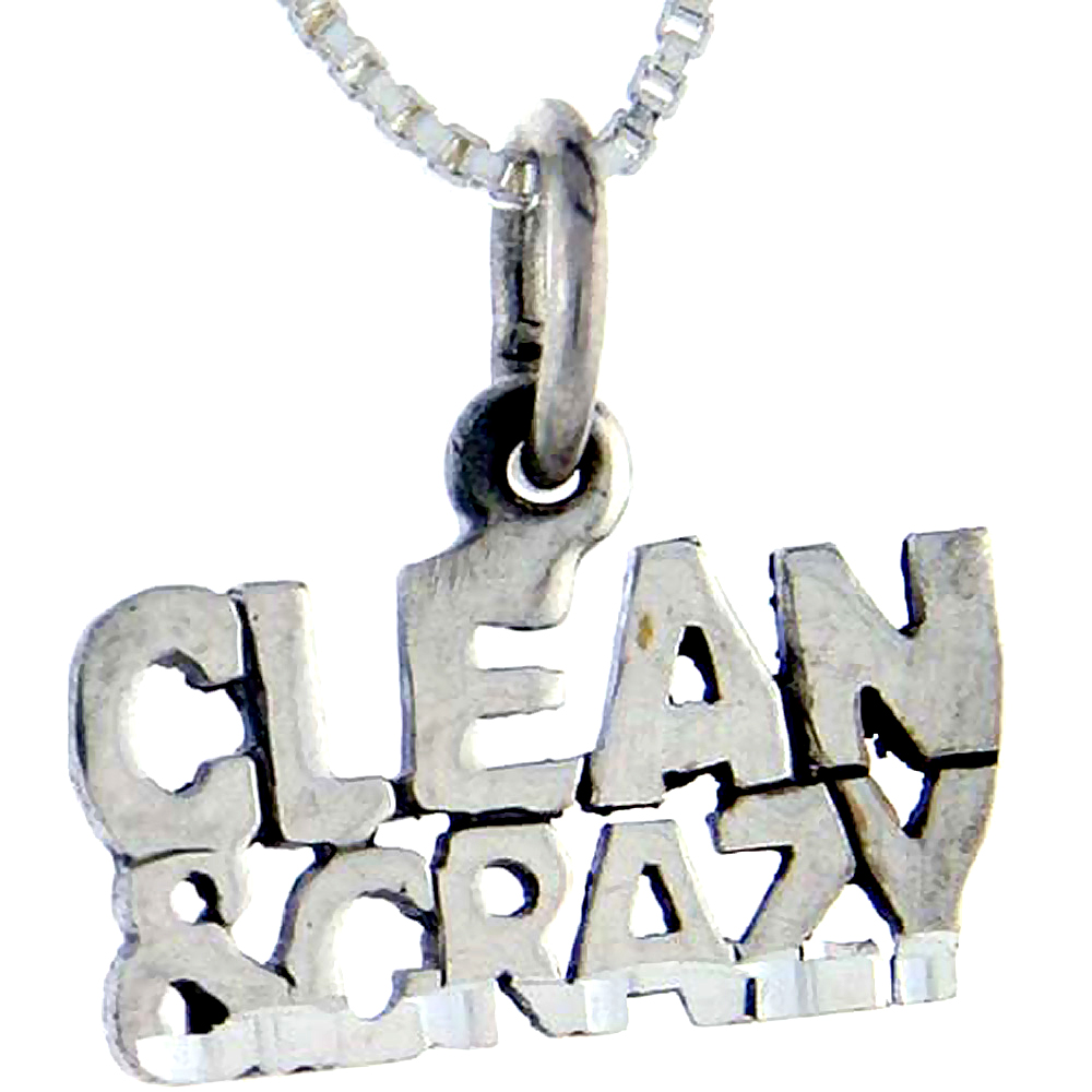 Sterling Silver Clean and Crazy Word Pendant Talking Charm for Women and Men 1 inch wide