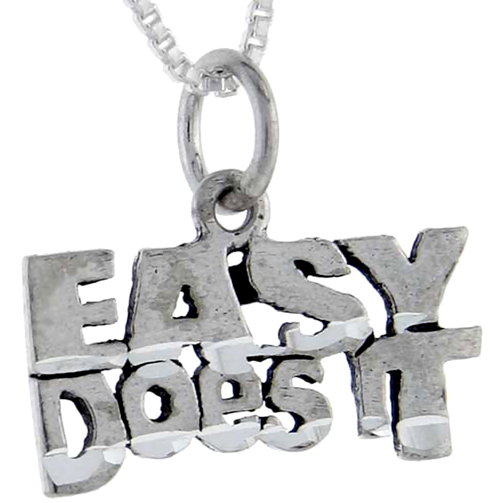 Sterling Silver Easy Does It Word Pendant Talking Charm for Women and Men 1 inch wide