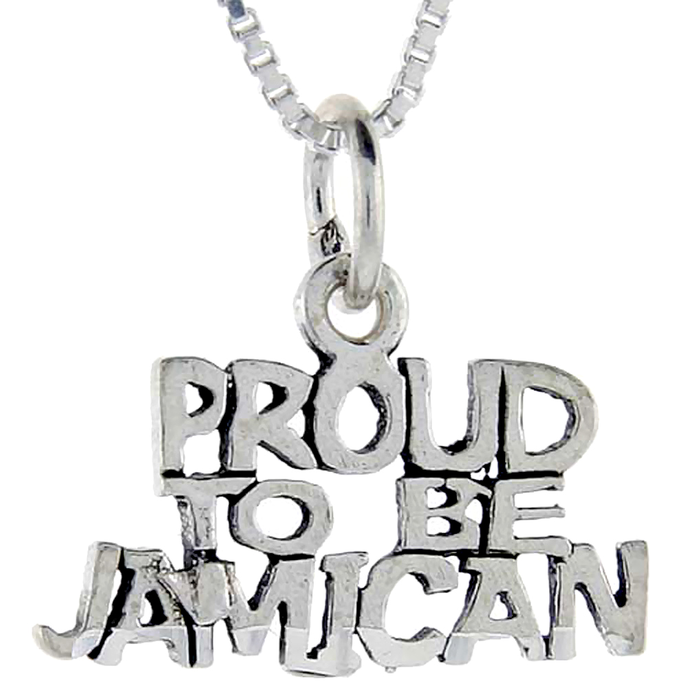 Sterling Silver Proud to be Jamaican Word Pendant, 1 inch wide 